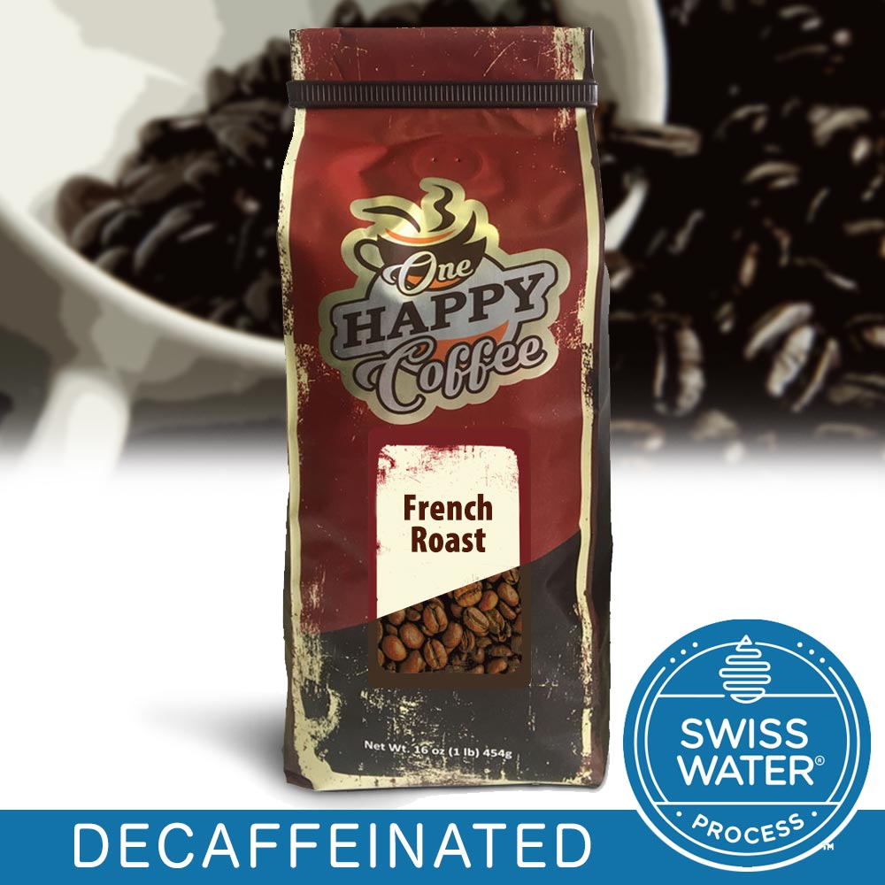 One Happy Coffee Decaf French Roast Whole Beans 16oz